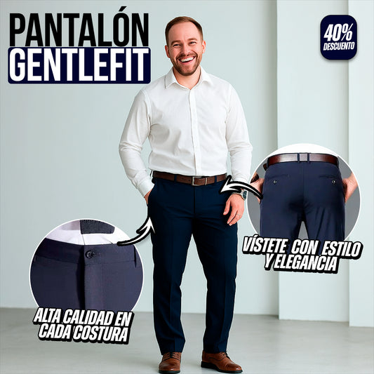 PANTALÓN GENTLEFIT™